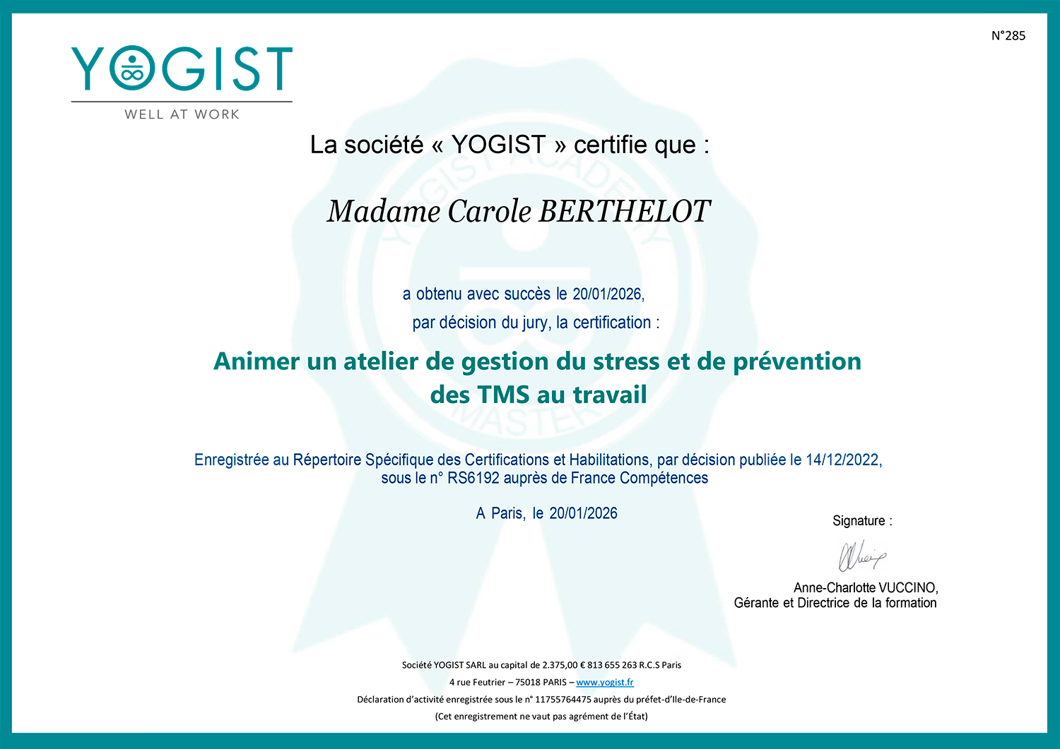 Certificat YOGIST Well At Work de Carole Berthelot pour l’animation d’ateliers de gestion du stress et de prévention des TMS au travail